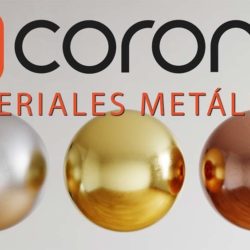 Creación de materiales metálicos PBR con Corona Renderer