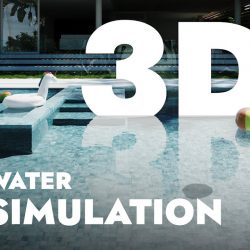 Realistic water simulation in archviz